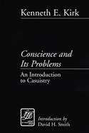 Conscience and Its Problems