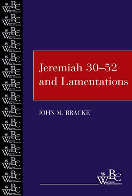 Jeremiah 30-52  and Lamentations