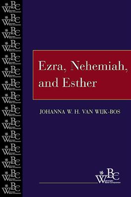 Ezra, Nehemiah, and Esther