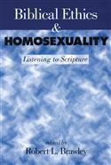 Biblical Ethics and Homosexuality