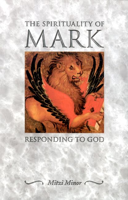 The Spirituality of Mark