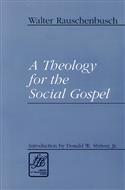 A Theology for the Social Gospel