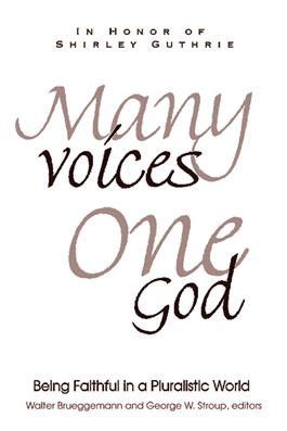 Many Voices, One God