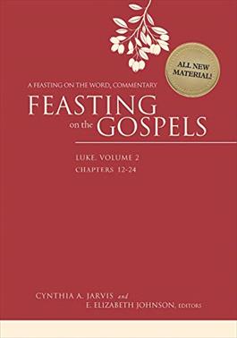 Feasting on the Gospels--Luke, Volume 2