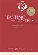 Feasting on the Gospels--John, Volume 2