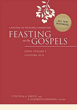 Feasting on the Gospels--John, Volume 2