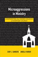 Microaggressions in Ministry