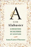 A is for Alabaster