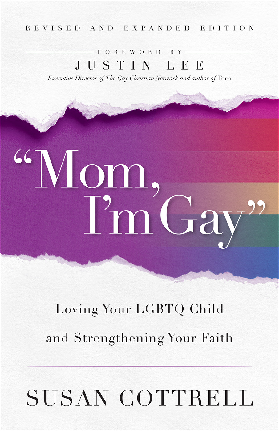 Mom, I'm Gay, Revised and Expanded Edition