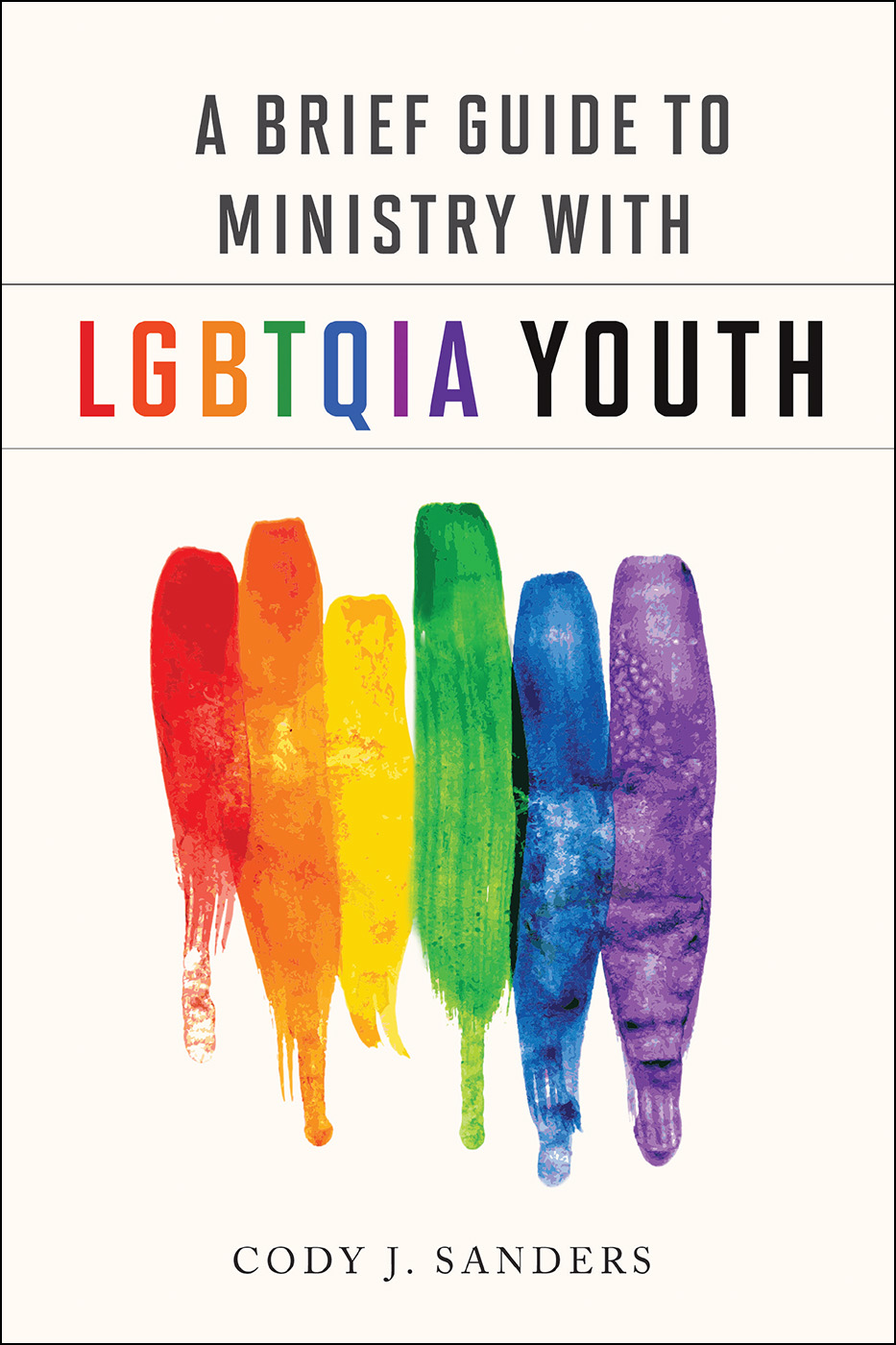 A Brief Guide to Ministry with LGBTQIA Youth