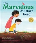 The Marvelous Mustard Seed