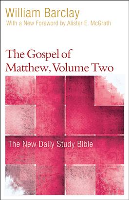 The Gospel of Matthew, Volume Two