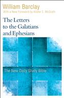 The Letters to the Galantians and Ephesians