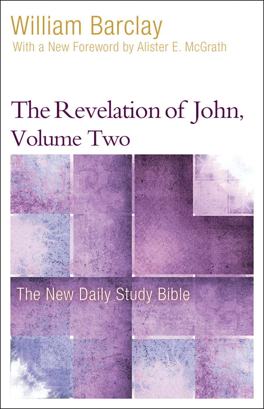 The Revelation of John, Volume 2