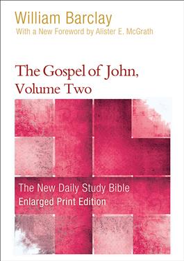 The Gospel of John, Volume Two-Enlarged