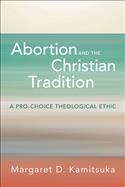 Abortion and the Christian Tradition