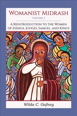 Womanist Midrash, Volume 2