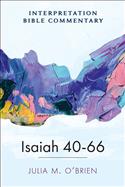 Isaiah 40-66 (IBC)