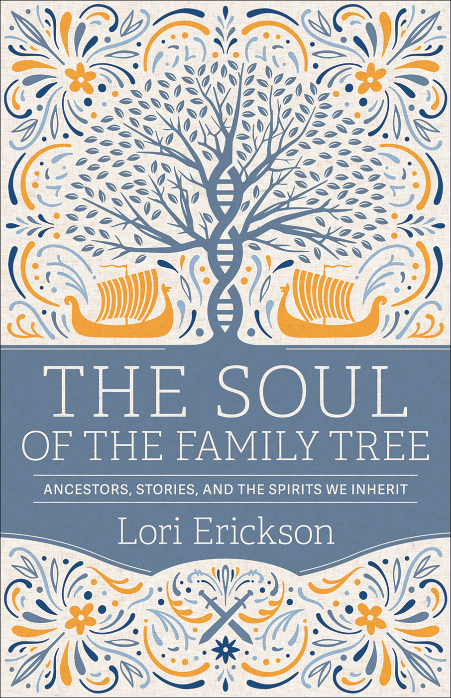The Soul of the Family Tree