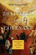 Delivered into Covenant