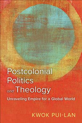 Postcolonial Politics and Theology