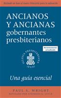 The Presbyterian Ruling Elder, Updated Spanish Edition