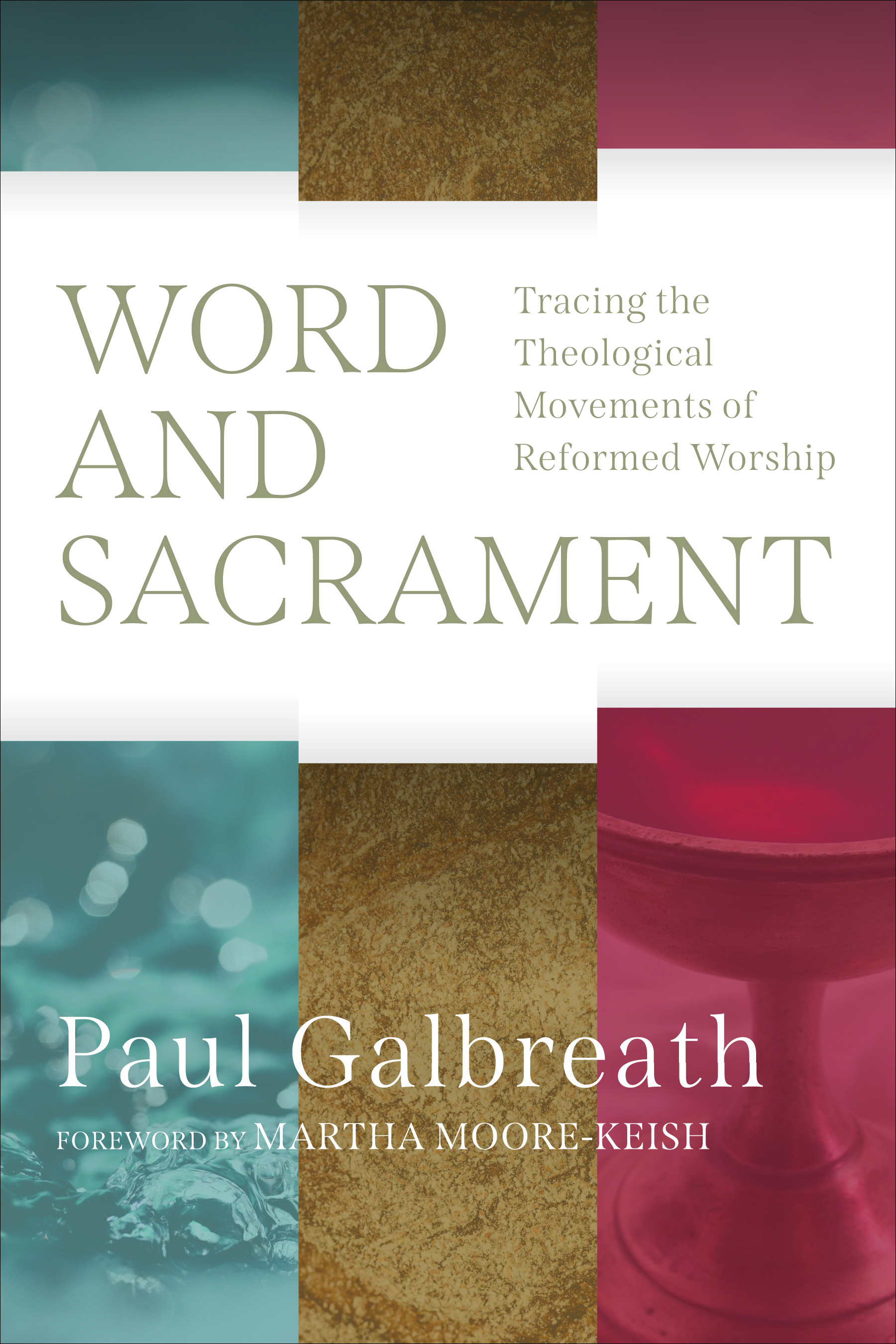 Word and Sacrament