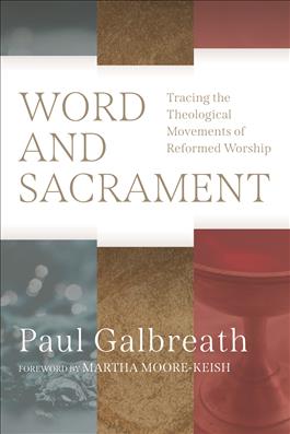 Word and Sacrament