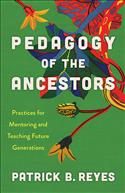 Pedagogy of the Ancestors