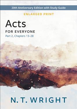 Acts for Everyone, Part 2-Enlarged Print