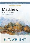Matthew for Everyone, Part 1-Enlarged Print