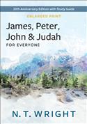 James, Peter, John, and Judah for Everyone-Enlarged Print