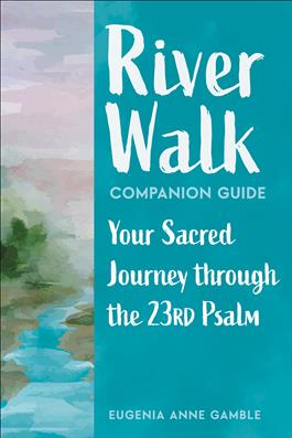 River Walk Companion Guide