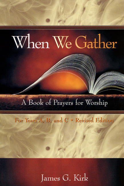 When We Gather, Revised Edition