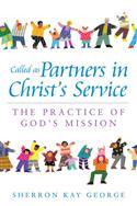 Called as Partners in Christ's Service