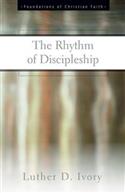 The Rhythm of Discipleship