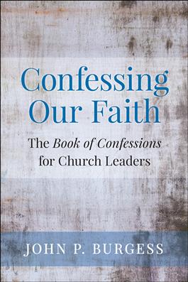 Confessing Our Faith