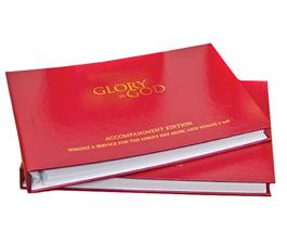Glory to God (Red Accompaniment Edition)