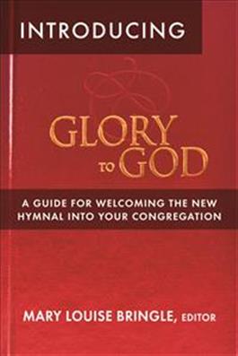 Introducing Glory to God