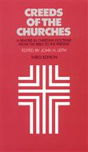 Creeds of the Churches, Third Edition