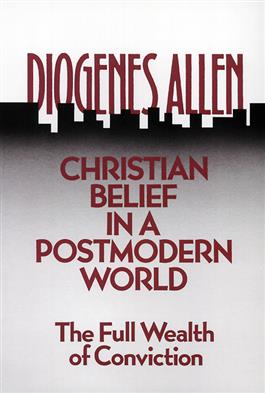 Christian Belief in a Postmodern World