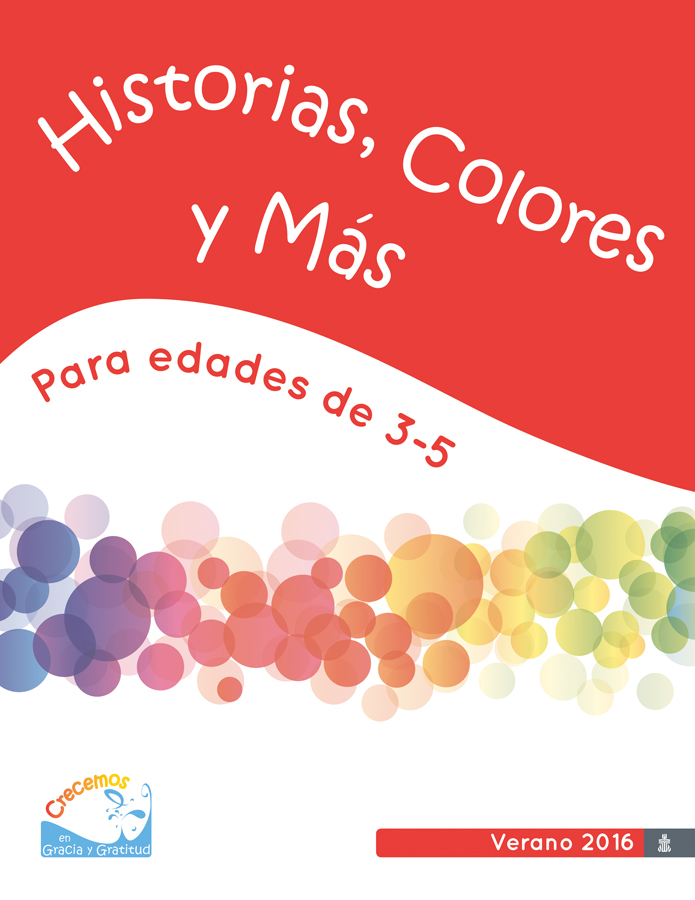 Edades 3-5 Historias, Colores y Más, Verano 2016