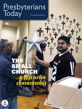 Presbyterians Today 2021 November/December issue (vol. 111, no. 6)