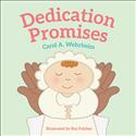 Dedication Promises