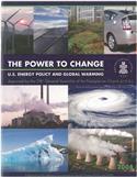 The Power to Change: U.S. Energy Policy and Global Warming