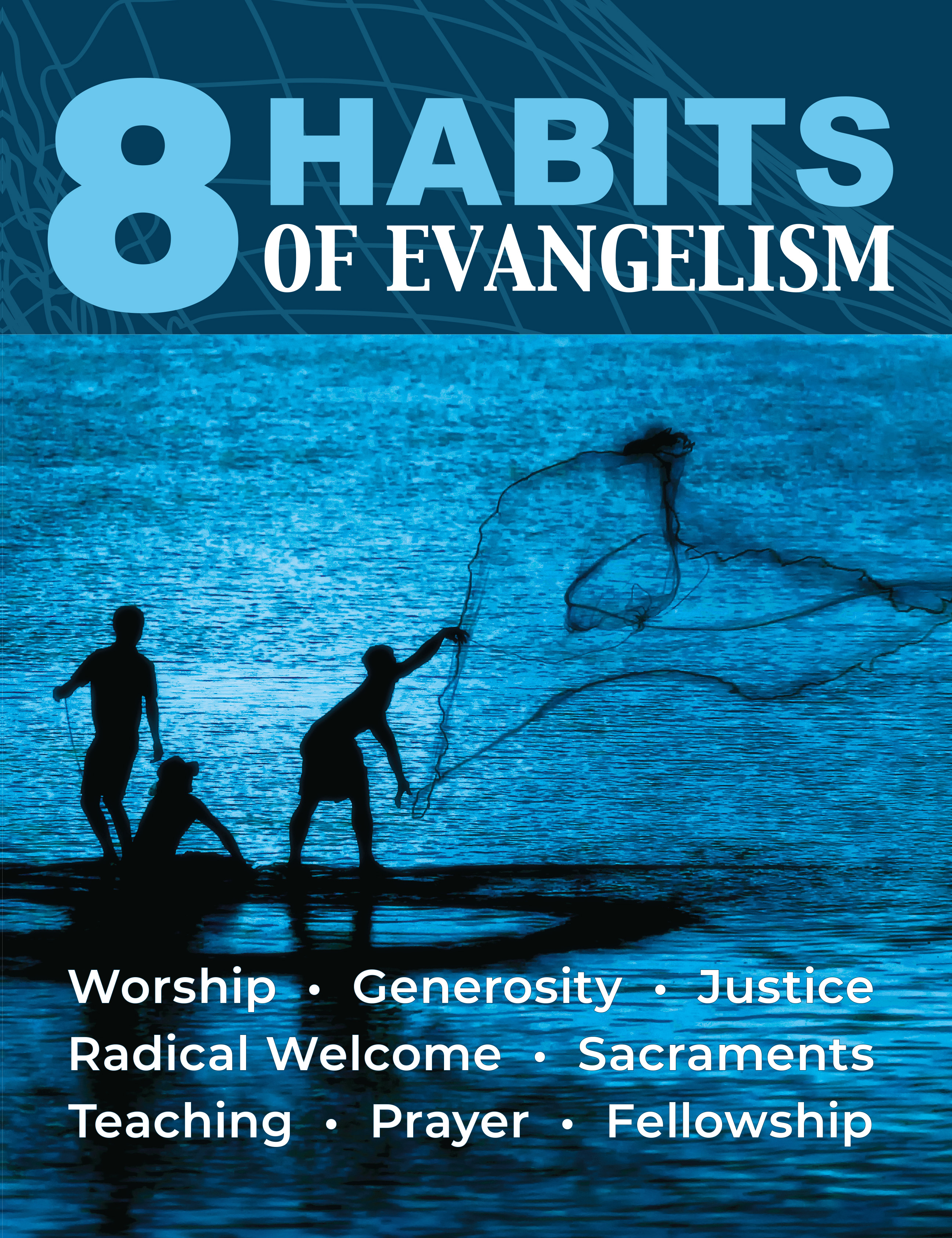 8 Habits of Evangelism