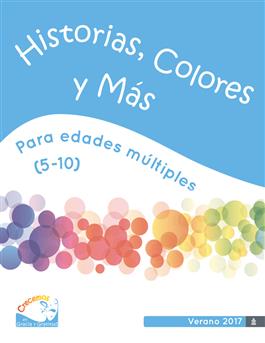 Edades múltiples (Edades 5-10) Historias, Colores y Más, Verano 2017