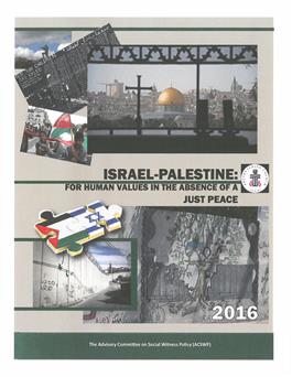 Israel-Palestine:  For Human Values in the Absence of a Just Peace