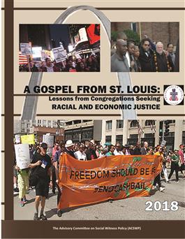 A Gospel From St. Louis: Lessons From Congregations Seeking Racial And Economic Justice