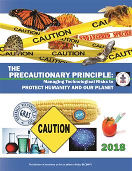 The Precautionary Principle: Managing Technological Risks to Protect Humanity And Our Planet (2018)